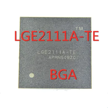 1PCS/DAUG LGE2111A-TE LGE2111A BGA LCD TV plokštės lustą Naujų Akcijų GEROS Kokybės