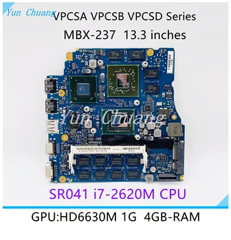 A1820750A A1820747A SONY VPCSA VPCSB VPCSD Serijos MBX-237 13.3 colių Nešiojamas Plokštė SR041 i7-2620M CPU HD6630M 4GB RAM